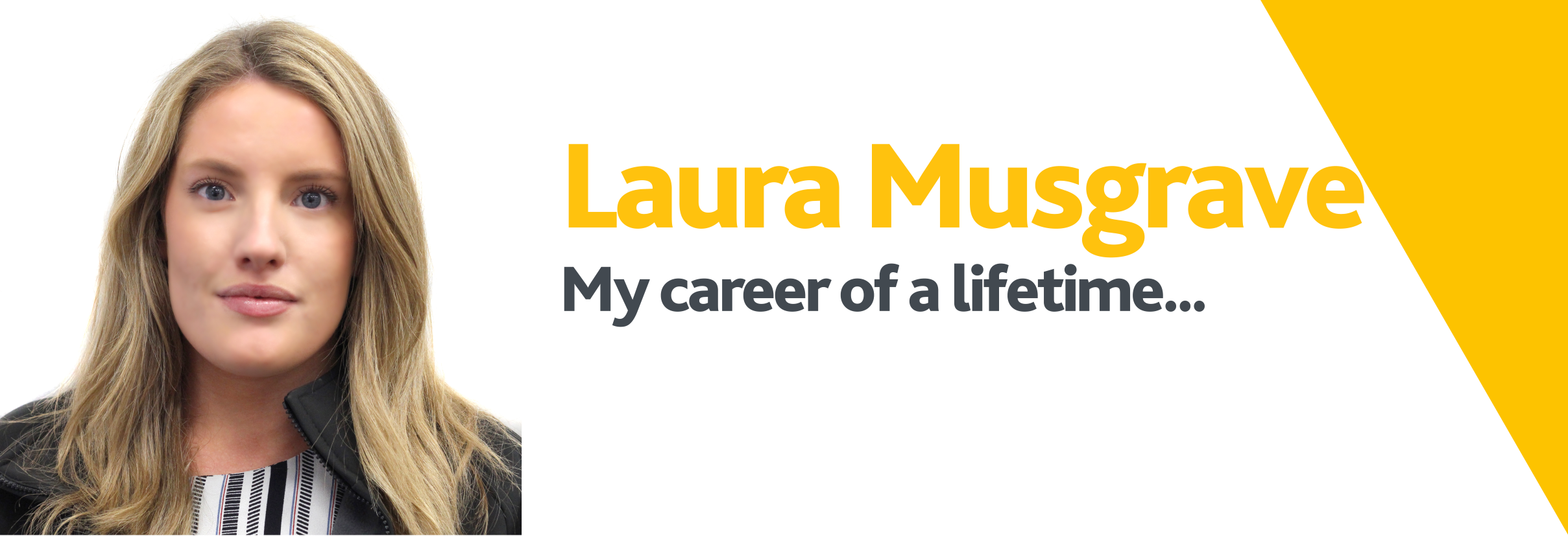 Career of a lifetime - Laura Musgrave.png